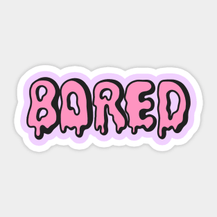 Bored Sticker